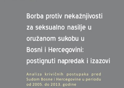 Borba protiv nekažnjivosti za seksualno nasilje u oružanom sukobu u Bosni i Hercegovini