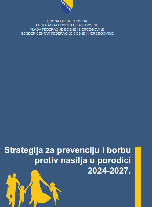 Strategija za prevenciju i borbu protiv nasilja u porodici 2024. – 2027. godina